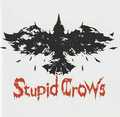 STUPID CROWS / Precious/ -MAGADORI@iTFCDR) []