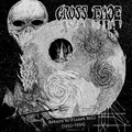  CROSS FADE / Return to Planet Hell (1992-1994) []