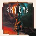 SKYEYE / Soldiers of Light []