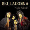 HEAVY METAL/BELLADONNA / Night Shade (Ltd.300)
