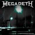 MEGADETH / Unplugged In Boston idigi) []