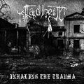 FADHEIT / Inhaling the Trauma []