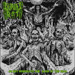 /BURIAL ROT / Do Not Desecrate the Sleep of the Dead