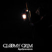 /GLOOMY GRIM / Agathonomicon