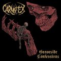 CARNIFEX / Graveside Confessions []