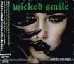 HEAVY METAL/WICKED SMILE / Wait For The Night（国内盤）元PEGAZUSのVo.！！