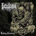 FAMISHGOD / Rotting Ceremony []
