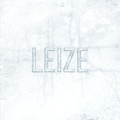 LEIZE / Leize (NEW !) []