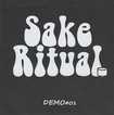 JAPANESE BAND/SAKE RITUAL / DEMO #01