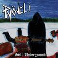 PYOVELI / Still Underground   []