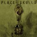 PLACE OF SKULLS / As a Dog Returns (digi) []