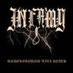 アウトレット　OUTLET/INFAMY / Underground Till Death