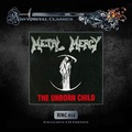 METAL MERCY / The Unborn Childi2015 reissue) []