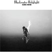 /BLACKWATER HOLYLIGHT / Silence/ Motion (digi)