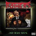 BOTHERS / No Way Out  []