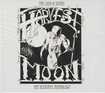 /HARVEST MOON (NWOBHM) / The Lion & Snake - The Ultimate Anthology (Slip)
