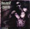 /MALEVOLENT CREATION / Eternal (2022 reissue)