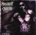 MALEVOLENT CREATION / Eternal (2022 reissue) []