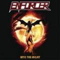 ENFORCER / Into the Night []