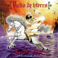 PUNO DE HIERRO/APOCALIPSIS / Ten Fe En Dios/Apocalipsis (collectors CD/slip) () []