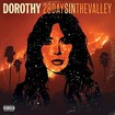 /DOROTHY / 28 Days In The Valley