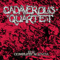 CADAVEROUS QUARTET / The Comlete Agenda (2CD) 90's SRs []