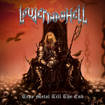 HEAVY METAL/LOUDER THAN HELL / True Metal Till The End (GREY WOLFの別バンド！)