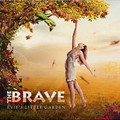 THE BRAVE / Eviefs Little Garden (Self-Released) ̃NX`HRohNEWI []