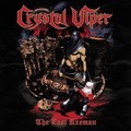 CRYSTAL VIPER / The Last Axeman@(Ձj []