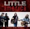 /LITTLE AMERICA / Anthology (2CD) 全アルバム+レア音源集！！