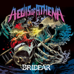 JAPANESE BAND/BRIDEAR / Aegis Of Athena【特典付き】