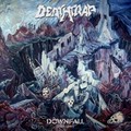 DEATHTRAP / Downfall (1989-1991) []