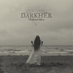 /DARKHER / The Buried Storm (digi)