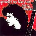 BILLY RANKIN / Growin'Up too Fast []