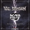 HEAVY METAL/VAL DRAGON ＆ DECAY / Bestias en la oscuridad： Demos 1983​-​1988