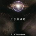 PAGAN (Turkey) / Oz FIn Transcendence []