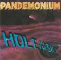 PANDEMONIUM / Hole in the Sky (collectors CD) []