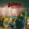 DESTRUCTION / Them Not Me (collectors CD) []