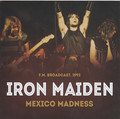 IRON MAIDEN / Mexico Madness  []