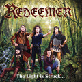 REDEEMER / The Light Is Struck And The Darkness Splits []