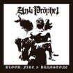/ANTIPROPHET / Blood Fire & Brimstone