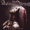 中古２/THE AUTUMN OFFERING / Requiem (中古）