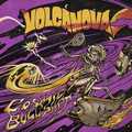 VOLCANOA / Cosmic Bullshit (digi) []