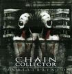 中古２/CHAIN COLLECTOR / Unrestrained (中古）