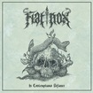/FIAT NOX / In Contemptuous Defiance