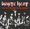 WHITE HEAT / The pre-FIREHOUSE Recordings (2CD)@200 []