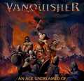 VANQUISHER / An Age Undreamed Of []