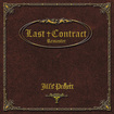JAPANESE BAND/Jill's Project / Last Contract Remaster