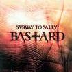 /SUBWAY TO SALLY / Bastard (digi)