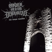 /ORDER OF THE DEATH'S HEAD / Les temps maudits